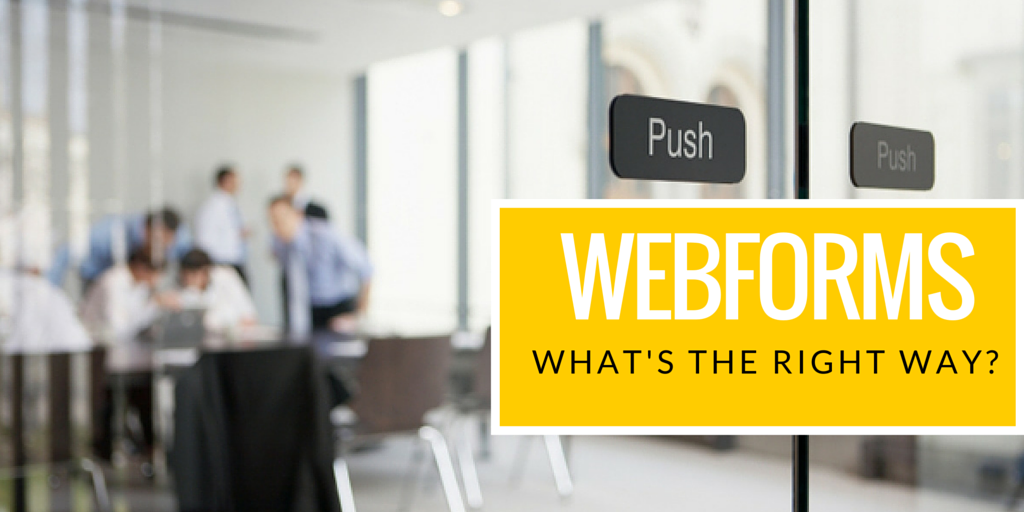 How To Make Your WEBFORMS Strategy Simply More Promising