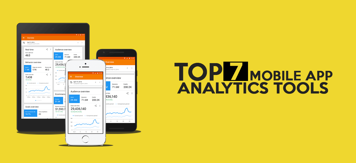 TOP 7 MOBILE APP ANALYTICS TOOLS